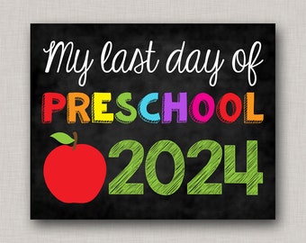 Last Day of Preschool Sign,Last Day of Preschool,Last Day of School Sign,Last Day of School Chalkboard,Printable Chalkboard Sign