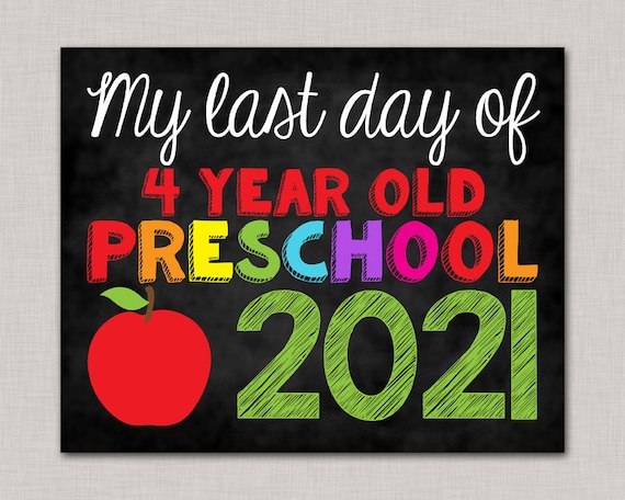 Last Day of 4 Year Old Preschool Sign,Last Day of 4 Year Old Preschool,Last Day of Preschool,4 Year Old Preschool Sign,Preschool Sign Il_570xn