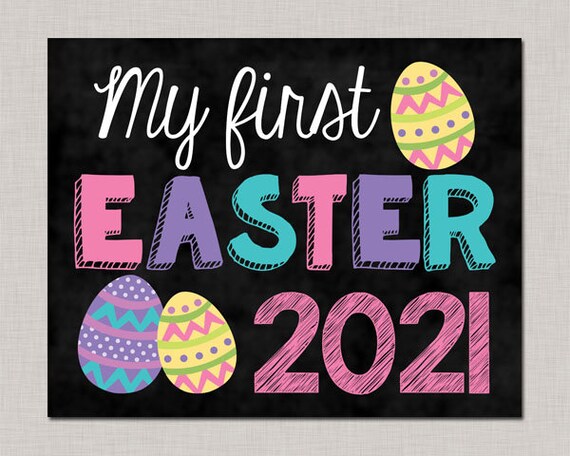 My First Easter,My First Easter Sign,First Easter Sign,First Easter Chalkboard,1st Easter Sign,Babys First Easter,First Easter 2021 Il_570xn