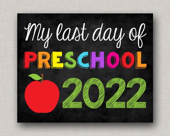 Last Day of Preschool Sign,Last Day of Preschool,Last Day of School Sign,Last Day of School Chalkboard,Printable Chalkboard Sign Il_570xn