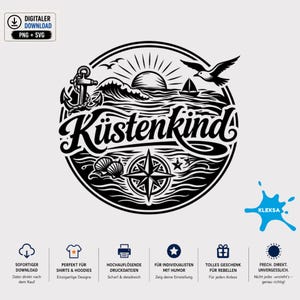 Op de afbeelding: Een zwart-wit cirkelvormig grafisch ontwerp met de tekst Küstenkind in een gestileerd scriptlettertype. De illustratie bevat een nautisch anker, een opkomende zon boven oceaangolven, een zeilboot, een vliegende meeuw, schelpen en een kompasroos.