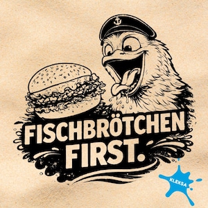 Könnte beinhalten: Schwarz-weiße Cartoon-Illustration auf beigem Hintergrund. Sie zeigt einen lächelnden Vogel mit Matrosenmütze, der sabbert und einen Fischsandwich betrachtet. Der Text "FISCHBRÖTCHEN FIRST" befindet sich unter dem Vogel und dem Sandwich.