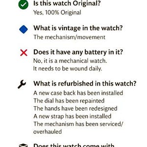 May include: Text on a white background titled "Facts About the Item" with bullet points answering questions about a watch. The watch is 100% original, vintage parts include the mechanism, and it is a mechanical watch.