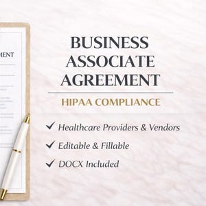 Könnte beinhalten: Eine Geschäftsvereinbarung auf einem Klemmbrett mit Stift und Brille. Das Dokument enthält den Text "Business Associate Agreement" und "HIPAA Compliance". Merkmale sind "Healthcare Providers & Vendors", "Editable & Fillable" und "DOCX Included".