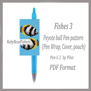 Fishes 3 bead pen wraps Pilot G2, Fishes bead cover pen, Fishes beaded patterns, Fishes peyote patterns, Fishes Beading patterns PDF file