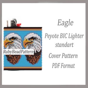 May include: A digital document featuring an Eagle Peyote BIC Lighter standart Cover Pattern in PDF format. The image displays a beaded lighter cover design with two eagle heads against a blue background, labelled RubyBeadPattern.