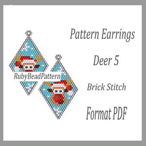 May include: Diamond-shaped beaded earrings featuring a deer design wearing a Santa hat, set against a light blue background. The earrings are made using the brick stitch technique. The text on the image says "Pattern Earrings Deer 5 Brick Stitch Format PDF".