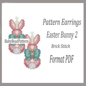 Op de afbeelding: Een paar Easter Bunny 2 patroon oorbellen in baksteensteek, met roze, teal en witte kralen. De afbeelding bevat de tekst "Pattern Earrings", "Easter Bunny 2", "Brick Stitch" en "Format PDF."