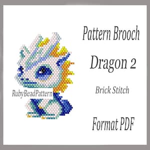 May include: A beaded dragon brooch pattern in a brick stitch design. The dragon is white, blue, and yellow with large blue eyes. Text on the image reads "Pattern Brooch Dragon 2 Brick Stitch Format PDF" and "RubyBeadPattern".
