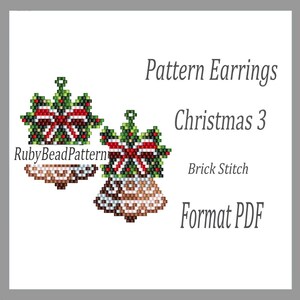 May include: A digital pattern for Christmas-themed earrings. The design features two bell-shaped earrings with green, red, and brown beadwork. The text reads "Pattern Earrings Christmas 3 Brick Stitch Format PDF" and "RubyBeadPattern".