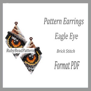 May include: Two diamond-shaped beaded earrings with an eagle eye design. The earrings are in brown, black, and orange. Text on the image reads "Pattern Earrings Eagle Eye Brick Stitch Format PDF".