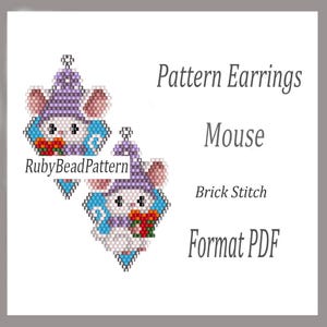 May include: Two beaded mouse earrings with a purple hat and a red and green bouquet. The earrings are in a brick stitch pattern. Text on the image says "Pattern Earrings Mouse Brick Stitch Format PDF" and "RubyBeadPattern".