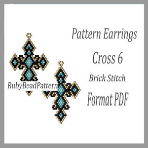 May include: Two beaded cross earrings in black, gold, and teal. The earrings are in a cross shape with a detailed brick stitch pattern. Text on the image reads "Pattern Earrings Cross 6 Brick Stitch Format PDF" and "RubyBeadPattern".