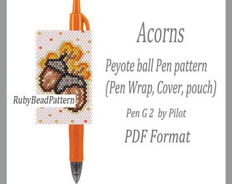Eicheln perlenstift wraps Pilot G2, Eichel muster perlen abdeckung stift, Eicheln Perlen muster, perlen peyote muster, PDF datei