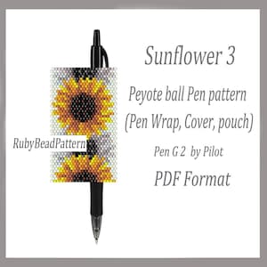 May include: A black Pilot G2 pen with a beaded sunflower pen wrap. The wrap features a yellow and brown sunflower design against a gray background. The text "Sunflower 3" and "Peyote ball Pen pattern" are visible.