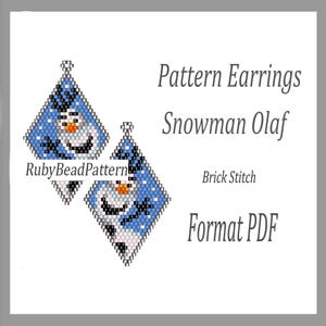 May include: Diamond-shaped beaded earrings featuring a snowman design. The earrings are blue with white accents, depicting Olaf from Frozen. The text "Pattern Earrings Snowman Olaf" is displayed. The earrings are made using the brick stitch technique.