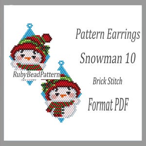May include: Two beaded snowman earrings with red, green, and white details. Each earring features a snowman wearing a hat and scarf. The earrings are diamond-shaped with a blue top. Text on the image reads "Pattern Earrings Snowman 10 Brick Stitch Format PDF".