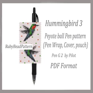 May include: A black Pilot G2 pen wrapped in a peyote bead pattern featuring two hummingbirds with green, red, and black details on a white background with small colored squares. The text reads RubyBeadPattern, Hummingbird 3, Peyote ball Pen pattern, Pen Wrap, Cover, pouch, Pen G 2 by Pilot, and PDF Format.