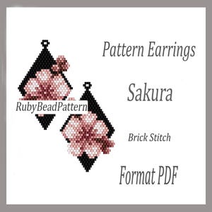May include: A digital pattern for Sakura earrings. The earrings are diamond-shaped with a black border and a pink and white floral design. The image includes the text "Pattern Earrings", "Sakura", "Brick Stitch", and "Format PDF".