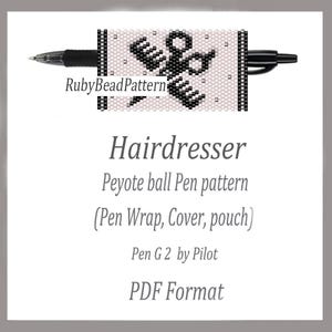 May include: A black pen with a beaded pen wrap. The wrap has a black and white design of scissors and a comb. The image text reads "Hairdresser Peyote ball Pen pattern (Pen Wrap, Cover, pouch)".