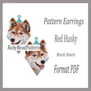 May include: Pattern earrings featuring a red husky design, created using the brick stitch technique. The earrings are in a PDF format. The design includes the text "RubyBeadPattern".