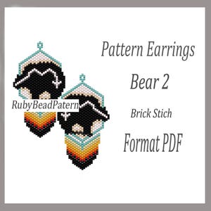 May include: A pair of beaded earrings with a bear design. The earrings are black and white with a turquoise, orange, and yellow fringe. The text on the image reads "Pattern Earrings Bear 2 Brick Stich Format PDF".
