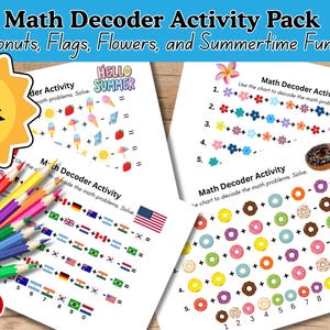 Könnte beinhalten: Ein Mathe-Decoder-Aktivitätspaket mit Arbeitsblättern, die bunte Grafiken von Donuts, Flaggen und Blumen zeigen. Die Seiten enthalten mathematische Aufgaben, die mithilfe einer Tabelle gelöst werden. Buntstifte liegen auf den Blättern.