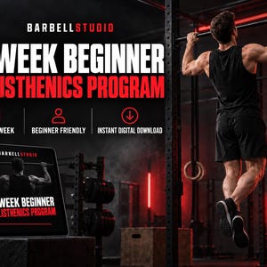 May include: A digital 8-week beginner calisthenics programme by Barbell Studio. The graphic features bold white and red text, icons for 3 days per week, beginner friendly, and instant digital download, displayed on a tablet screen in a gym.