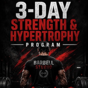 3-Day Strength & Hypertrophy Workout Program PDF | Gym Training Plan | Muscle Building Routine | Instant Digital Download
