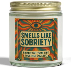 Scented Candles, Sobriety Gift, Recovery Candle, Counselor Office Decor, Sober Anniversary Gift, AA NA Candle, Funny Sobriety Gift, Coconut
