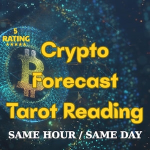 Puede incluir: Imagen digital con fondo azul oscuro. Presenta un símbolo de Bitcoin y las palabras "Crypto Forecast Tarot Reading" en amarillo. También está presente el texto "SAME HOUR / SAME DAY". Una insignia de "5 RATING" está en la esquina superior izquierda.