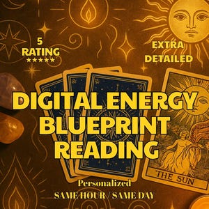 Könnte beinhalten: Ein digitales Bild mit Tarotkarten, Kristallen und Himmelsdesigns. Der Text lautet "Digital Energy Blueprint Reading" und "The Sun". Das Bild hat ein warmes, goldenes Farbschema mit Sternen- und Sonnenillustrationen. Der Text lautet auch "Personalized" und "Same Hour/Same Day."