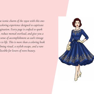 May include: A digital illustration of a person with dark hair wearing a dark blue dress with gold embroidery, a bow at the waist, cream-coloured gloves, and matching heels. The text reads: Step into the iconic charm of the 1950s with this one-of-a-kind colouring experience.