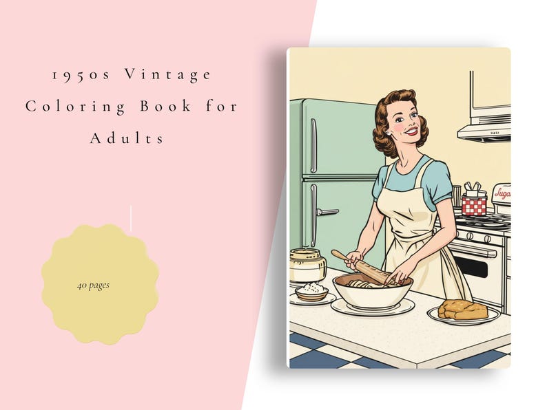 May include: A 1950s vintage colouring book for adults with 40 pages. The cover features a retro illustration of a person in a kitchen wearing an apron, rolling dough in a bowl on a counter next to a mint green refrigerator and a stove.