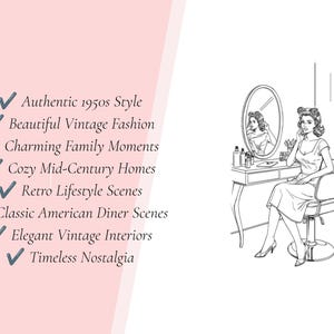 Puede incluir: Un dibujo de l&iacute;neas en blanco y negro de una persona sentada ante un tocador con espejo, con rulos en el pelo y un vestido. El texto dice: Authentic 1950s Style, Beautiful Vintage Fashion, Charming Family Moments, Cozy Mid-Century Homes, Retro Lifestyle Scenes, Classic American Diner Scenes, Elegant Vintage Interiors, Timeless Nostalgia.