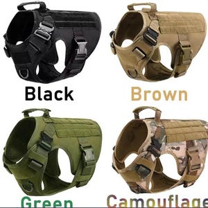 May include: Dog harnesses in black, brown, green, and camouflage. Each harness has adjustable straps, metal buckles, and a top handle. The words "Black", "Brown", "Green", and "Camouflage" are displayed below each harness.