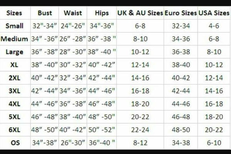May include: A size chart with measurements for bust, waist, and hips in inches, along with corresponding UK, Euro, and USA sizes. Sizes range from Small to 6XL, plus OS (One Size). The chart is on a white background.