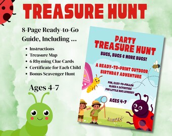 May include: A colorful flyer for a Kids' Party Bug Adventure Treasure Hunt. The flyer includes instructions, a treasure map, clue cards, and a bonus scavenger hunt for ages 4-7. The flyer features cartoon bugs and the text "Instant Download."