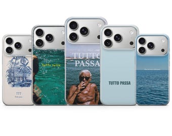 Tutto Passa Phone Case Italian Quote Cover for iPhone 17, 16 Pro, 15, 14, 13, 12, Samsung S26, S25, S24, S23, S22, A17, Pixel 10A, 9