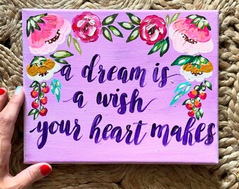 A Dream Is A Wish