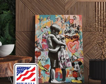 Banksy I Will Love You Forever Banksy Inspired Artwork Graffiti Wall Art Street Art Canvas Pop Art Wall Art