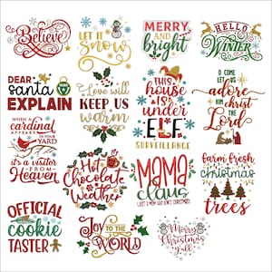 May include: A selection of Christmas-themed designs with festive text. The designs include phrases such as "Believe," "Merry and Bright," "Let it Snow," and "Hello Winter." Other designs feature holiday-related text and graphics.