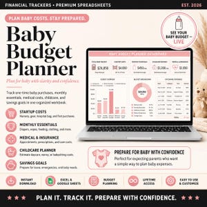 May include: A digital baby budget planner displayed on a laptop screen, featuring sections for startup costs, monthly essentials, medical insurance, and childcare estimates. The interface includes charts, tables, and icons for tracking expenses.