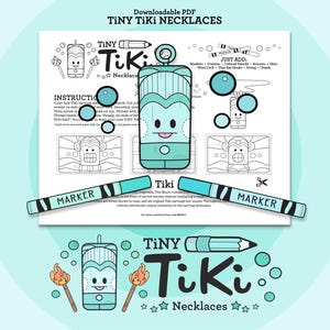 May include: A downloadable PDF titled "TINY Tiki NECKLACES" with instructions and illustrations for creating Tiki necklaces. The image includes two teal markers, a teal pencil, and a teal and white Tiki design. The background is light blue.