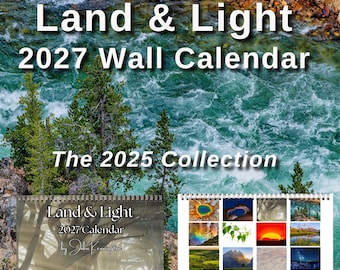 2027 Land & Light Landscape Photography Calendar, The 2025 Collection, Spiral Bound Nature Wall Calendar