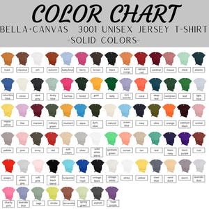 May include: Color chart for Bella+Canvas 3001 Unisex Jersey T-shirts, featuring a wide array of solid colors. The chart displays various hues, including baby blue, black, coral, and more, to help customers choose their preferred shade for their apparel.