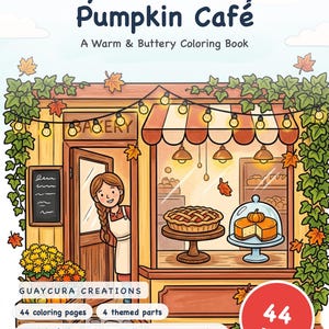 Livro de colorir aconchegante de outono com padaria e café de abóboras — PDF imprimível para todas as idades, 44 páginas, download instantâneo imagem 1