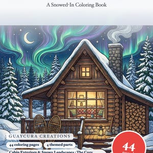 Cozy Winter Cabins Coloring Book — Snowed-In Rustic Cabins Printable PDF for Adults & Seniors, 44 Pages, Instant Download image 1