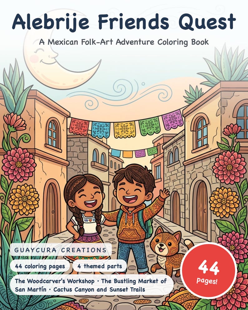 Alebrije Friends Quest Coloring Book — Mexican Folk-Art Adventure Printable PDF for Kids Ages 6-10, 44 Pages, Instant Download image 1