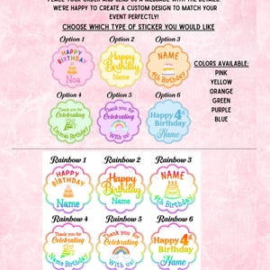 May include: Examples of custom sticker designs with various options for birthday and celebration events. The stickers come in a variety of colors, including pink, yellow, orange, green, purple, and blue. Text includes "Happy Birthday" and "Thank you for Celebrating".